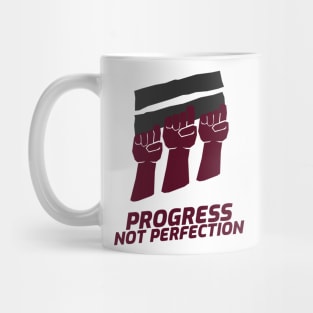 Progress Not Perfection! Mug